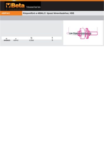 Beta 450PA/2 Központfúró a 450AL/2 típusú felvevőszárhoz, HSS 6,35x80mm