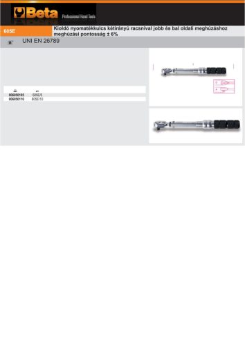 Beta 605E/10 Kioldó nyomatékkulcs kétirányú racsnival jobb és bal oldali meghúzáshoz meghúzási pontosság ± 6% 1/4" 2-10Nm