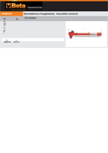 Beta 606MQ/50 Nyomatékkulcs hangjelzéssel, irányváltós racsnival 1/2" 5-50Nm szigetelt 1000V
