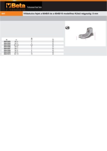 Beta 641 Villáskulcs fej a 604B/5 és a 604B/10 modellhez Külső négyszög: 8 mm 10mm