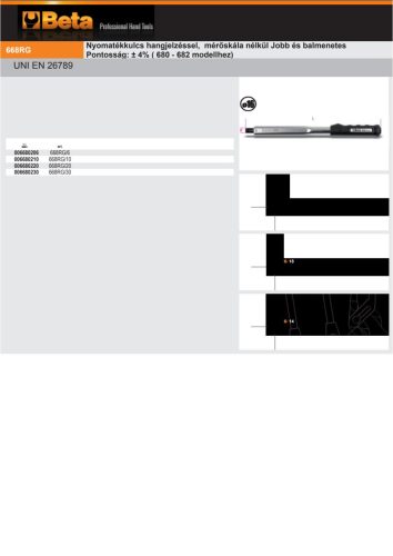 Beta 668RG/30 Kioldó nyomatékkulcs, mérőskála nélkül, Ø16mm  jobb és bal oldali meghúzáshoz,  pontosság: ± 4% a Beta 680 - 682 termékhez, 60-300Nm
