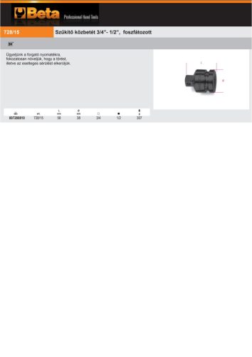 Beta 728/15 Gépi szűkítő közbetét, foszfátozott B3/4”- K1/2”