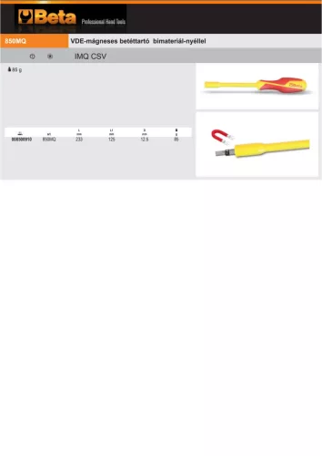 Beta 850MQ VDE-mágneses betéttartó bimateriál-nyéllel
