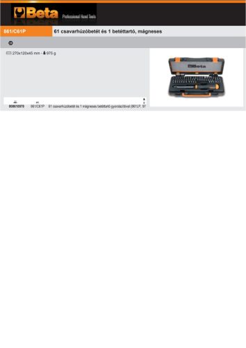 Beta 861/C61P 61 részes csavarhúzóbetét és 1 mágneses betéttartó gyorslazítóval (861LP, 861PE, 861PH, 861PZ, 861Tx, 861RTx, 861TRW, 861TQS, 861SP, 851SR)