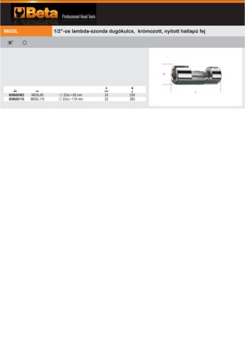 Beta 960SL110 1/2”-os lambda-szonda dugókulcs, krómozott, nyitott hatlapú fej 22mm x 110 mm