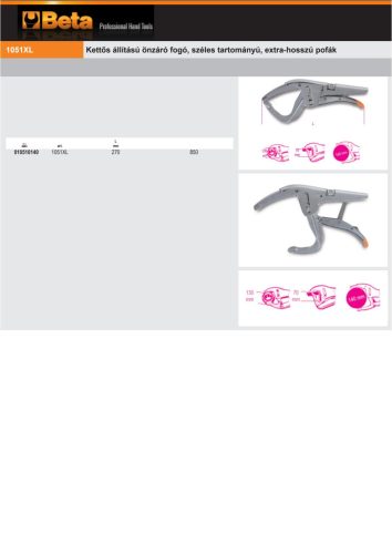 Beta 1051XL Kettős állítású önzáró fogó, széles tartományú, extra-hosszú pofák 270mm