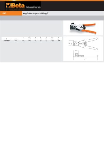 Beta 1143 0,5-6 Vágó és csupaszoló fogó Ø 0,5-6mm