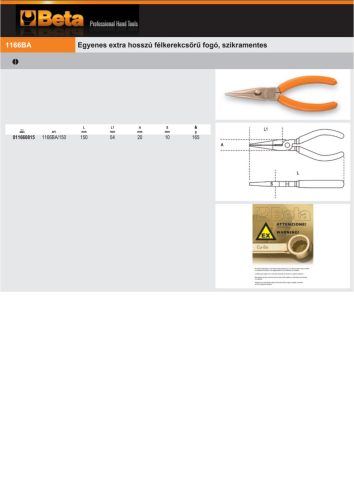 Beta 1166BA Egyenes extra hosszú félkerekcsőrű fogó, 150mm szikramentes