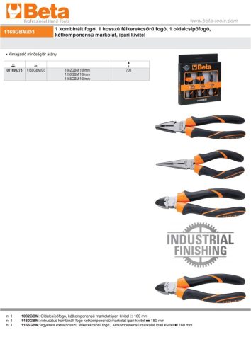 Beta 1169GBM/D3 3 részes készlet 1 kombinált fogó, 1 hosszú félkerekcsőrű fogó, 1 oldalcsípőfogó, kétkomponensű markolat, ipari kivitel