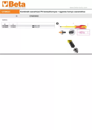 Beta 1275MQ/C Kombinált csavarhúzó PH kereszthornyos + egyenes hornyú csavarokhoz   PH1+LPPmm