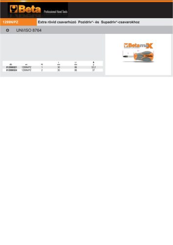 Beta 1299N/PZ Csavarhúzó Pozidriv®- és Supadriv®-csavarokhoz, extra rövid PZ1x30mm