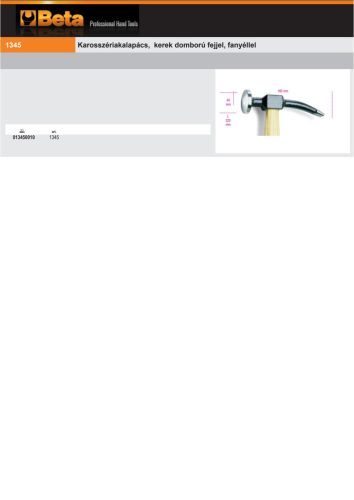 Beta 1345 Karosszériakalapács, kerek domború fejjel, fanyéllel