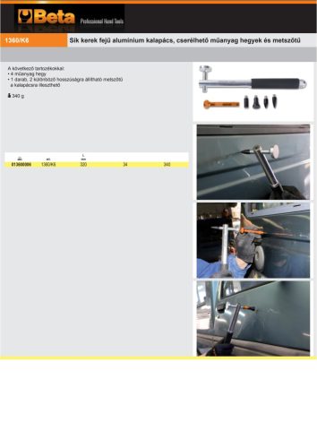 Beta 1360/K6 Sík kerek fejű alumínium kalapács, cserélhető műanyag hegyek és metszőtű