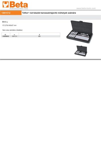 Beta 1361/C12  Teflon® rúd készlet karosszériajavító műhelyek számára