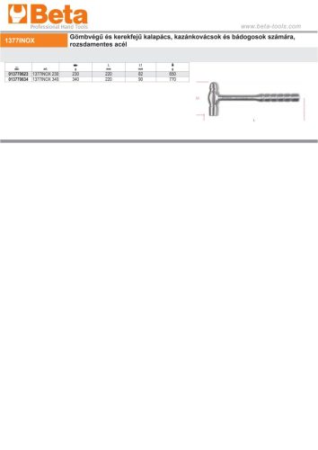Beta 1377INOX Gömbvégű és kerekfejű kalapács, kazánkovácsok és bádogosok számára, rozsdamentes acél 340
g