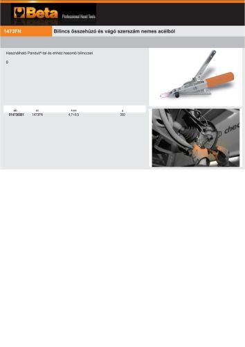 Beta 1473FN ​Bilincs összehúzó és vágó szerszám nemes acélból