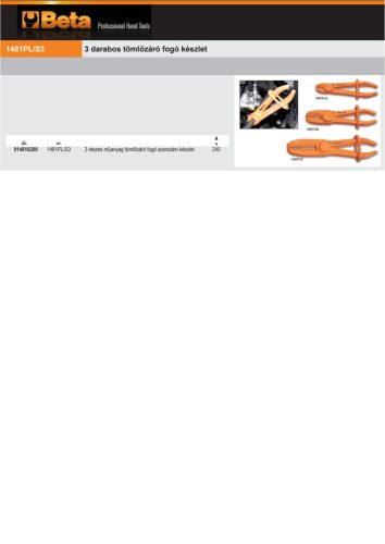 Beta 1481PL/S3 3 részes műanyag tömlőzáró fogó szerszám készlet (1481PL/A, 1481PL/B, 1481PL/C)