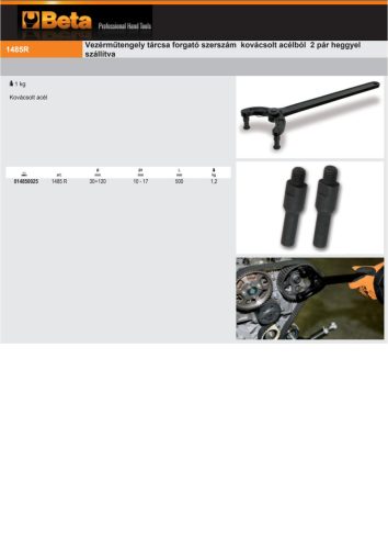 Beta 1485R Vezérműtengely tárcsa forgató szerszám kovácsolt acélból 2 pár heggyel szállítva