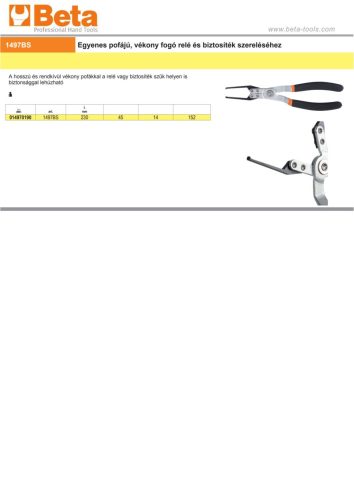 Beta 1497BS Egyenes pofájú, vékony fogó relé és biztosíték szereléséhez
