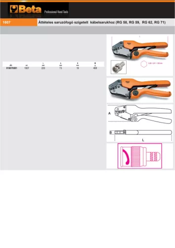 Beta 1607 Áttételes saruzófogó szigetelt kábelsarukhoz (RG 58, RG 59, RG 62, RG 71)