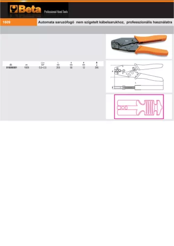 Beta 1609 Automata saruzófogó nem szigetelt kábelsarukhoz, professzionális használatra