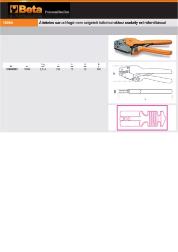 Beta 1609A Áttételes saruzófogó nem szigetelt kábelsarukhoz csekély erőráfordítással