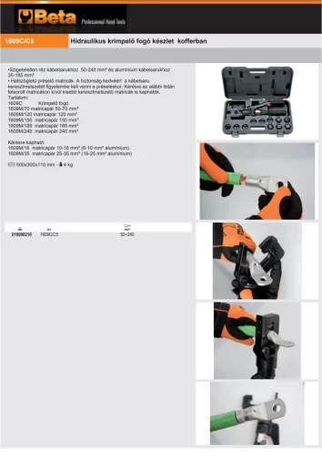 Beta 1609C/C5 Hidraulikus krimpelő fogó készlet kofferban
