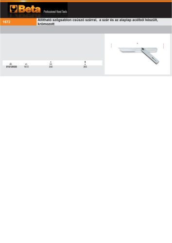 Beta 1672 Állítható szögsablon csúszó szárral, a szár és az alaplap acélból készült, krómozott 300mm