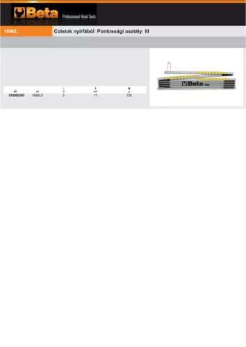 Beta 1690L/2 Colstok nyírfából Pontossági osztály: III 2m