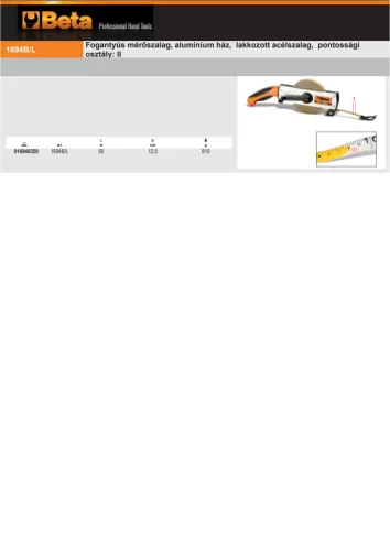 Beta 1694B/L50 Fogantyús mérőszalag, alumínium ház, lakkozott acélszalag, pontossági osztály: II 50mm