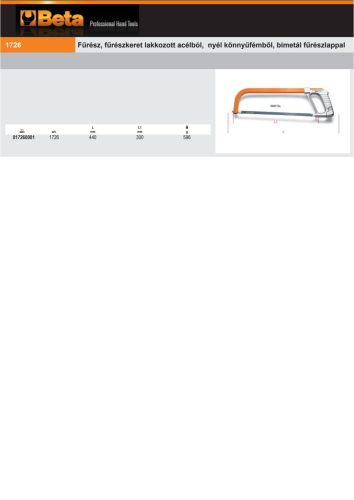 Beta 1726 Fűrész, fűrészkeret lakkozott acélból, nyél könnyűfémből, bimetál fűrészlappal 300mm