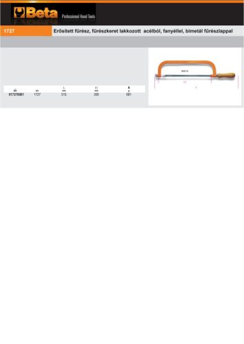 Beta 1727 Erősített fűrész, fűrészkeret lakkozott acélból, fanyéllel, bimetál fűrészlappal 300mm