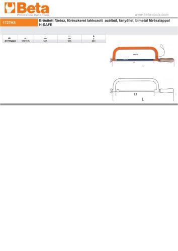 Beta 1727HS Erősített fűrész, fűrészkeret lakkozott acélból, fanyéllel, bimetál fűrészlappal 300mm H-SAFE