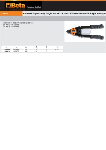 Beta 1740B 330 kompakt teljesítmény szegecshúzó szártartó tartállyal 330 mm: ø 2,4÷6,4 mm