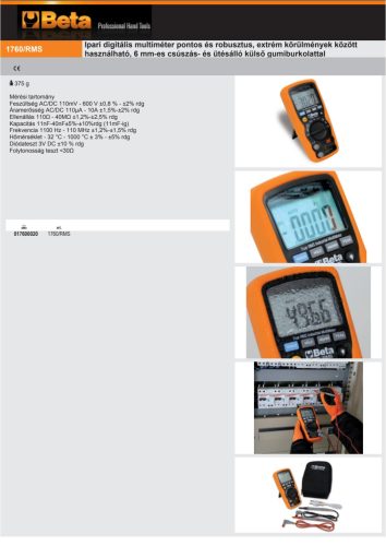 Beta 1760/RMS Ipari digitális multiméter pontos és robusztus, extrém körülmények között használható, 6 mm-es csúszás- és ütésálló külső gumiburkolattal