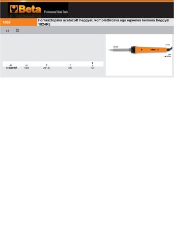 Beta 1808 Forrasztópáka acélozott heggyel, komplettírozva egy egyenes kemény heggyel 1824R8 20-10W