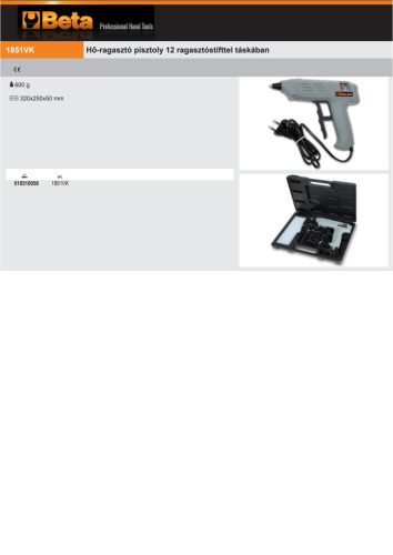 Beta 1851VK Hő-ragasztó pisztoly 12 ragasztóstifttel táskában