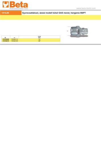 Beta 1916 JM Gyorscsatlakozó, ázsiai modell külső GAS menet, hengeres BSPT 1/4"