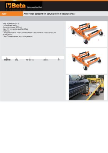 Beta 3009 Autóroller balesetben sérült autók mozgatásához
