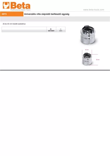 Beta 3073 Univerzális villa olajvédő beillesztő egység