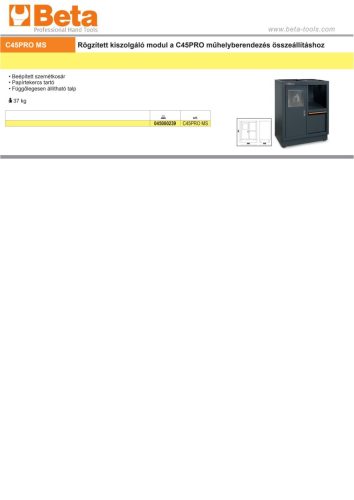 Beta C45PRO MS Rögzített kiszolgáló modul a a Beta C45PRO műhelyberendezés összeállításhoz ÜRES
