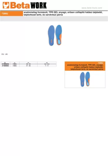 Beta 7398U anatómiailag formázott, TPR GEL anyagú, erősen csillapító hatású talpbetét, talpboltozat tartó, és sarokrészi párna 41-46
