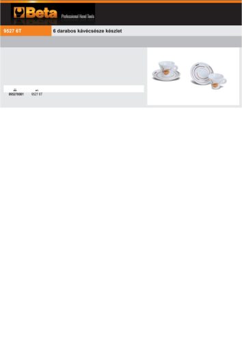 Beta 9527 6T 6 darabos kávécsésze készlet