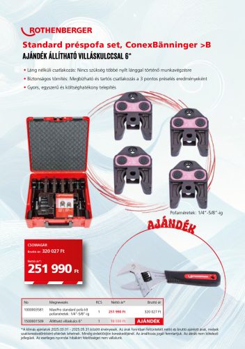 Rothenberger Standard préspofa készlet, ConexBänninger >B Ajándék állítható 6"-os villáskulccsal